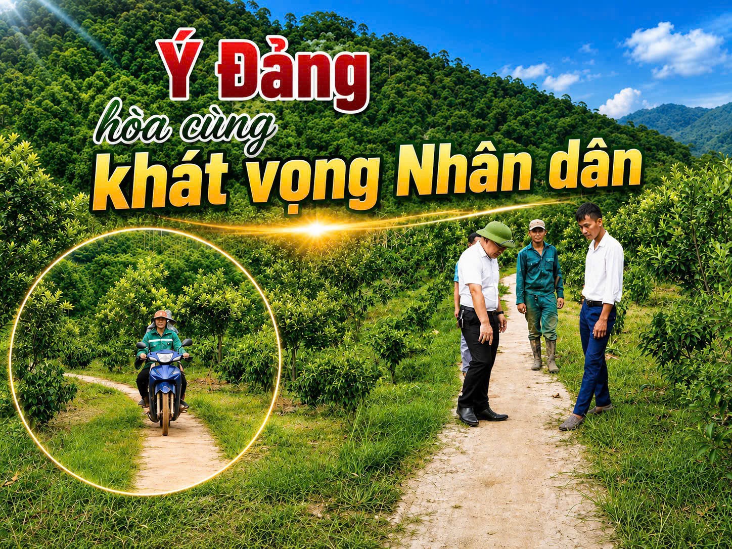 Bài 3: Ý Đảng hòa cùng khát vọng Nhân dân