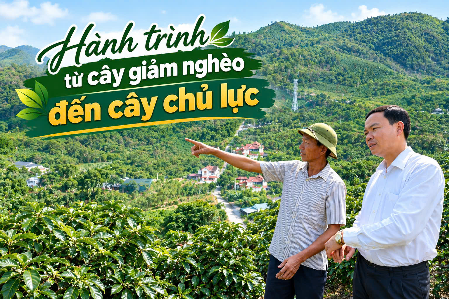 Một nghị quyết, hai cây chủ lực và khát vọng vươn mình