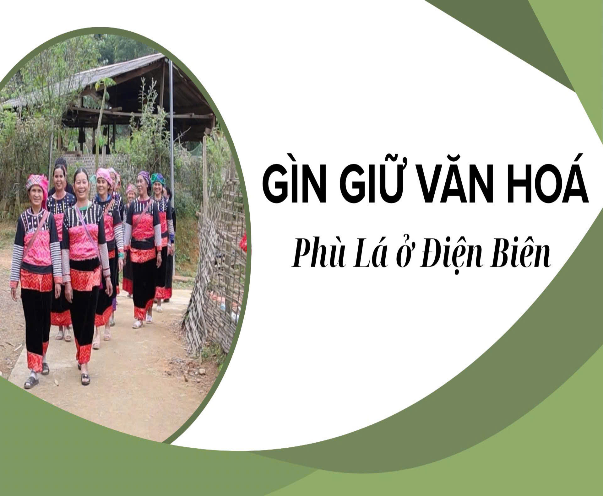 Gìn giữ văn hóa Phù Lá ở Điện Biên