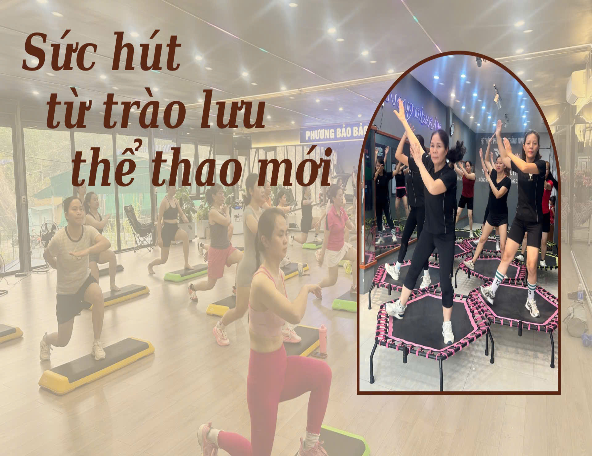 Sức hút trào lưu thể thao mới