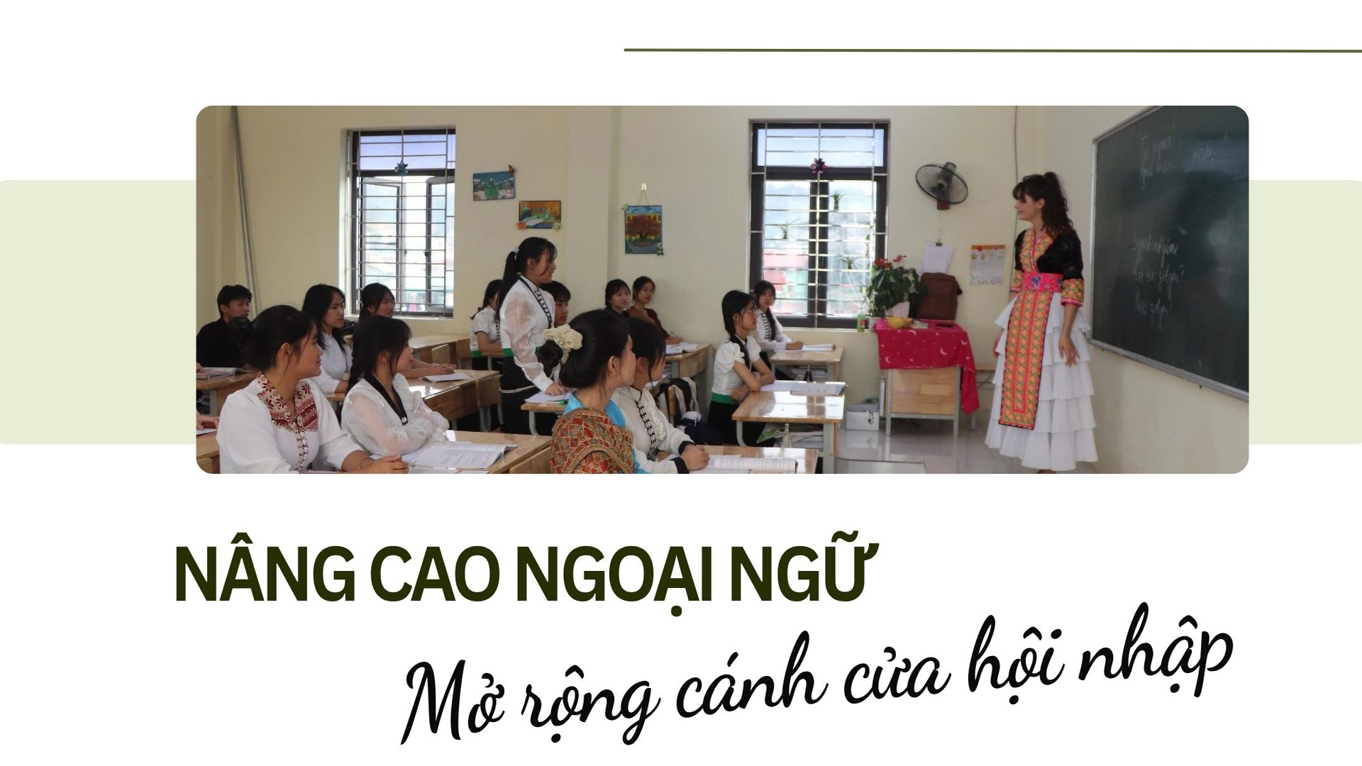 Nâng cao trình độ ngoại ngữ, mở rộng cánh cửa hội nhập